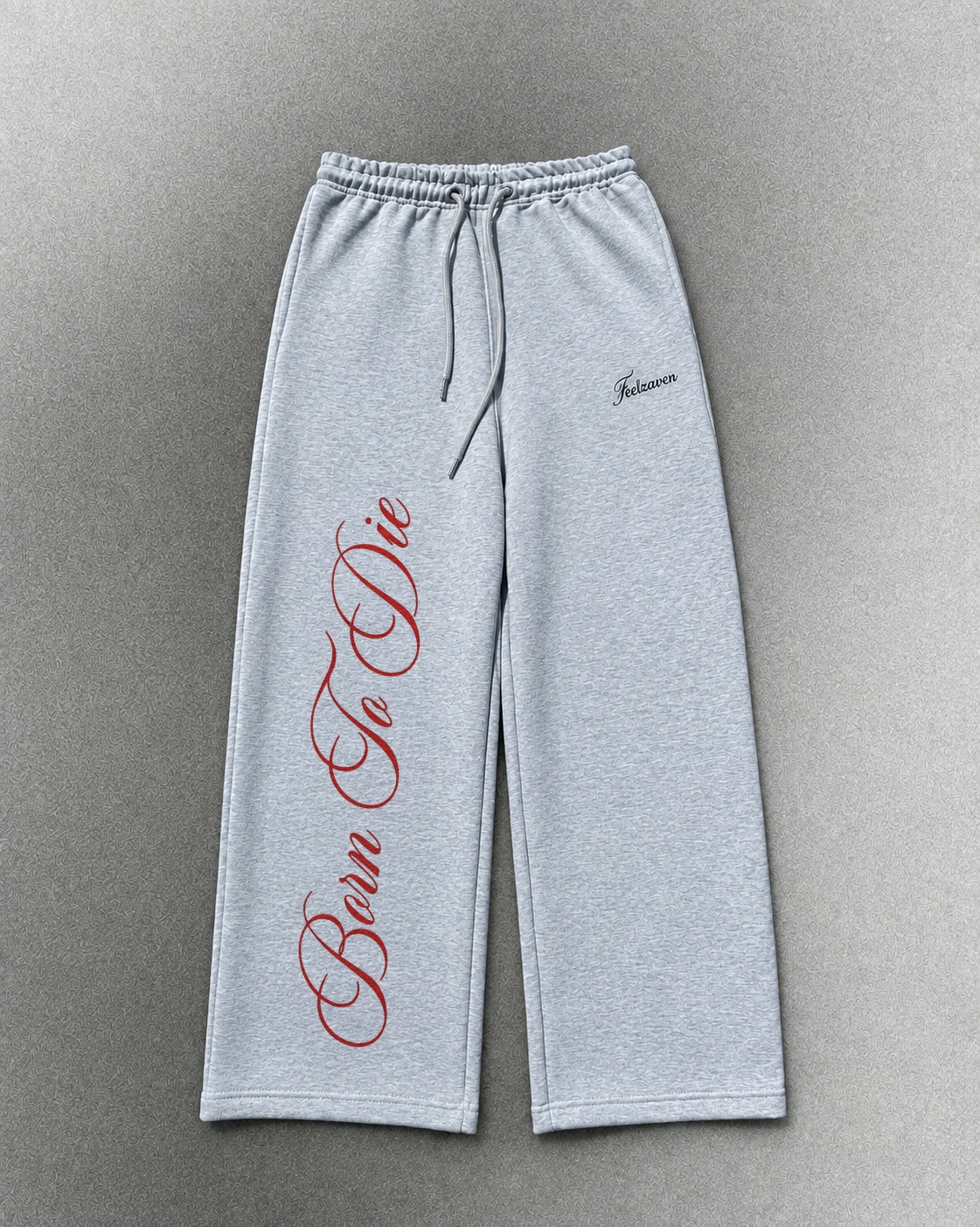 Born To Die Calligraphy Sweatpants